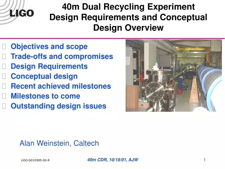 40m dual recycling experiment design requirements and conceptual design overview