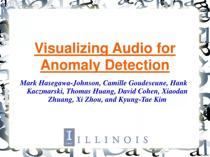 visualizing audio for anomaly detection