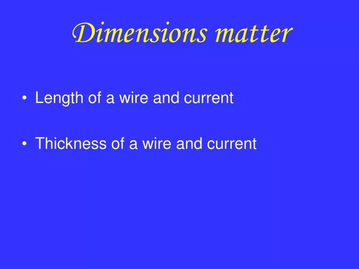 dimensions matter