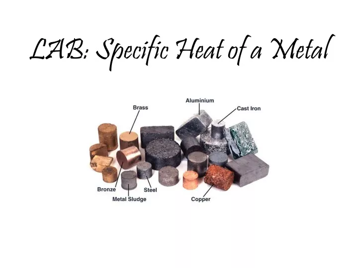 lab specific heat of a metal