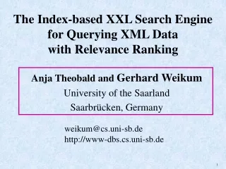 The Index-based XXL Search Engine for Querying XML Data with Relevance Ranking