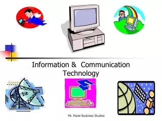 Information &amp;  Communication Technology
