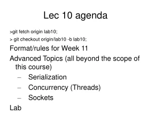 Lec 10 agenda