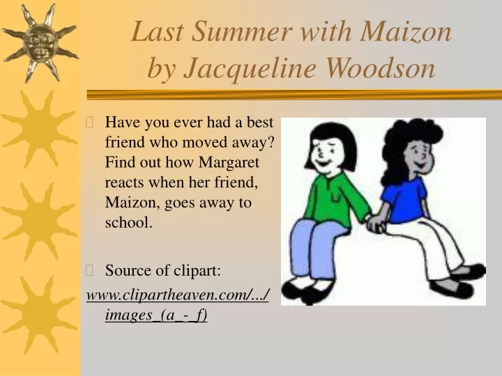 last summer with maizon by jacqueline woodson
