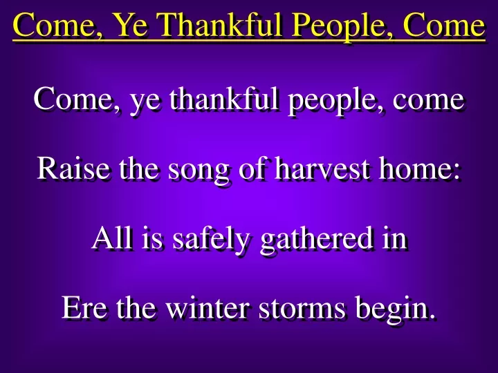 come ye thankful people come