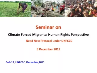 Seminar on Climate Forced Migrants: Human Rights Perspective Need New Protocol under UNFCCC
