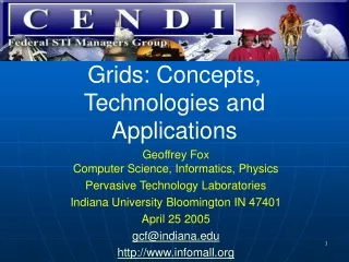Grids: Concepts, Technologies and Applications