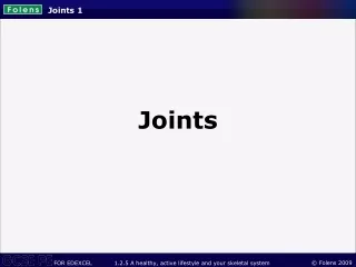 Joints 1