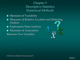 Chapter 3  Descriptive Statistics:   Numerical Methods