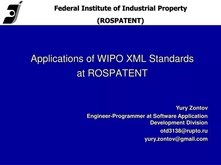 applications of wipo xml standards at rospatent