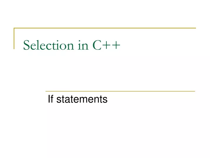 selection in c