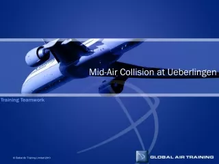 Mid-Air Collision at Ueberlingen