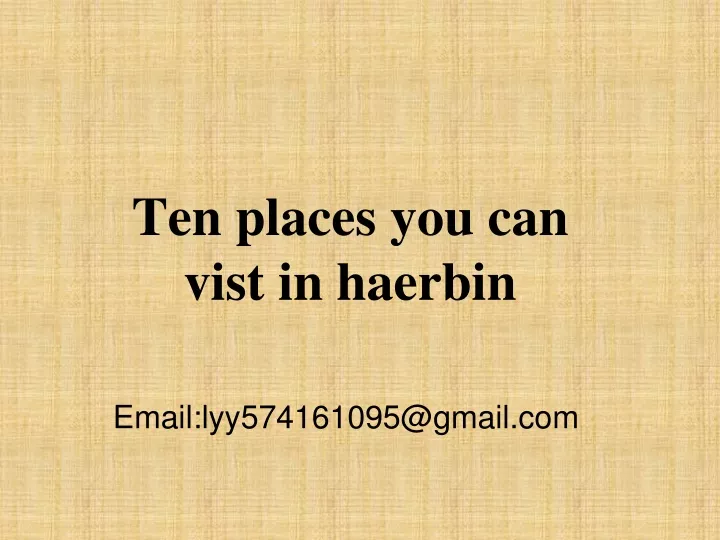 ten places you can vist in haerbin