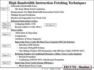 High Bandwidth Instruction Fetching Techniques
