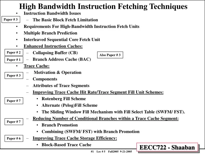 high bandwidth instruction fetching techniques