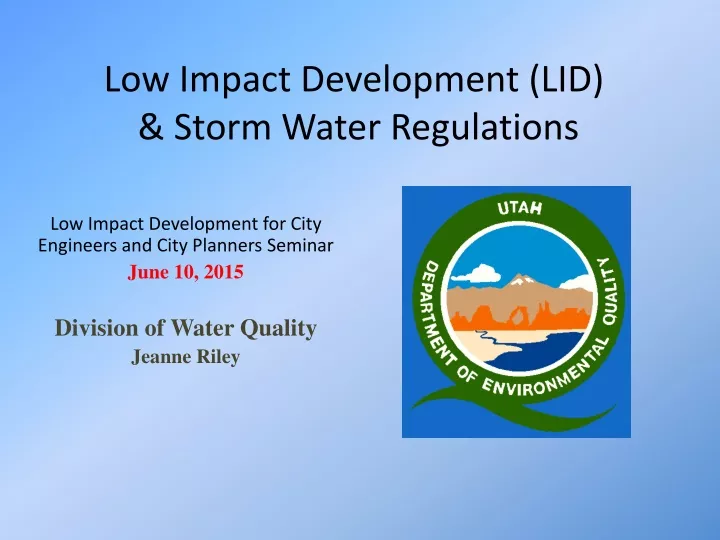 low impact development lid storm water regulations