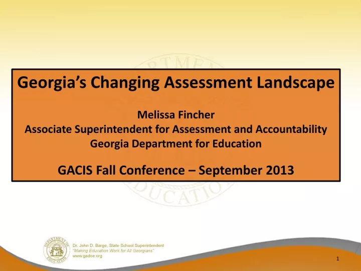 georgia s changing assessment landscape melissa