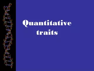 Quantitative traits