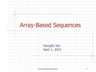 Array-Based Sequences