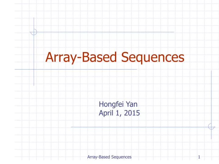 array based sequences