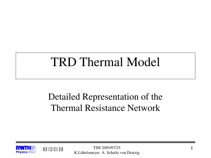 trd thermal model