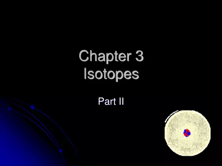 chapter 3 isotopes