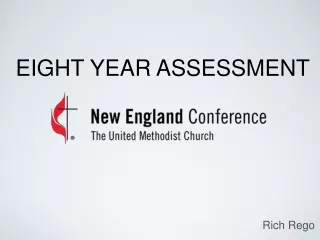 EIGHT YEAR ASSESSMENT