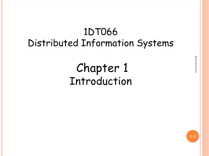 1dt066 distributed information systems chapter