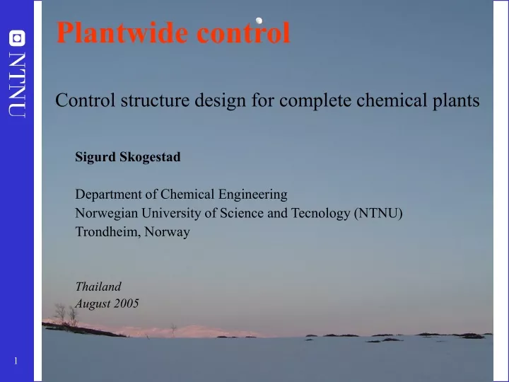 plantwide control control structure design for complete chemical plants