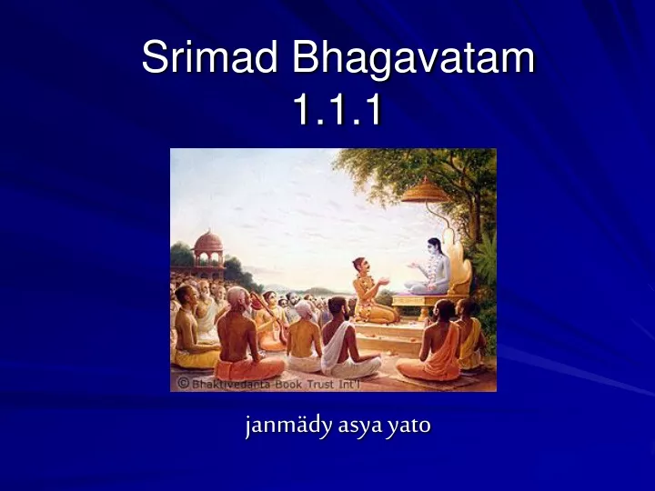 srimad bhagavatam 1 1 1