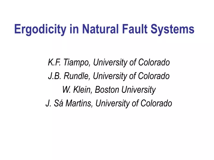 ergodicity in natural fault systems