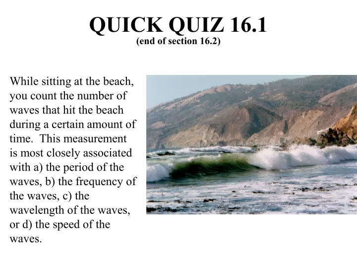 quick quiz 16 1