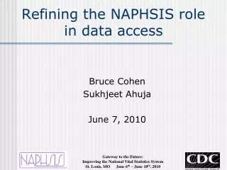Refining the NAPHSIS role in data access