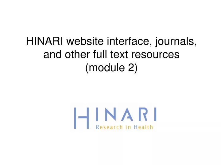 hinari website interface journals and other full text resources module 2