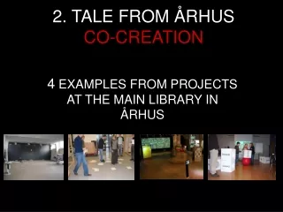 2. TALE FROM ÅRHUS CO-CREATION