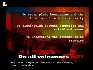 Do all volcanoes kill?