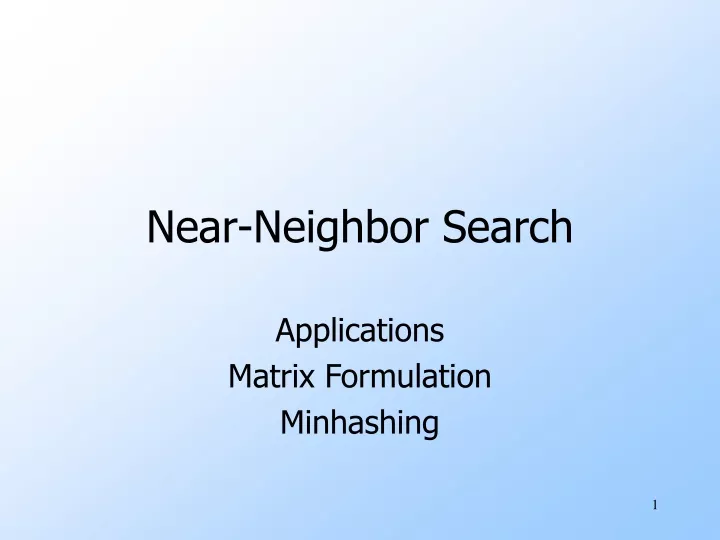 near neighbor search