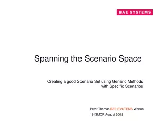 Spanning the Scenario Space