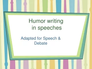 Humor writing  in speeches