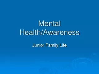 Mental Health/Awareness