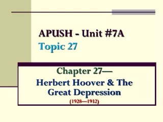 APUSH - Unit #7A Topic 27