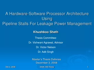 A Hardware-Software Processor Architecture Using Pipeline Stalls For Leakage Power Management