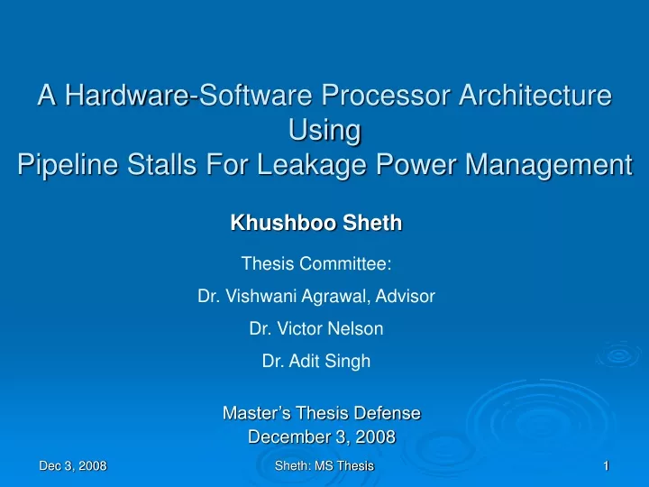 a hardware software processor architecture using pipeline stalls for leakage power management