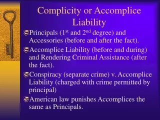 Complicity or Accomplice Liability