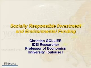 Socially Responsible Investment and Environmental Funding