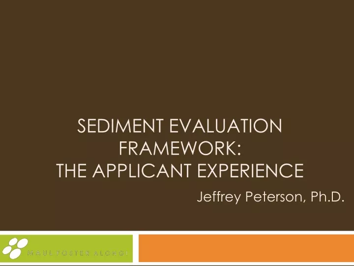 sediment evaluation framework the applicant experience