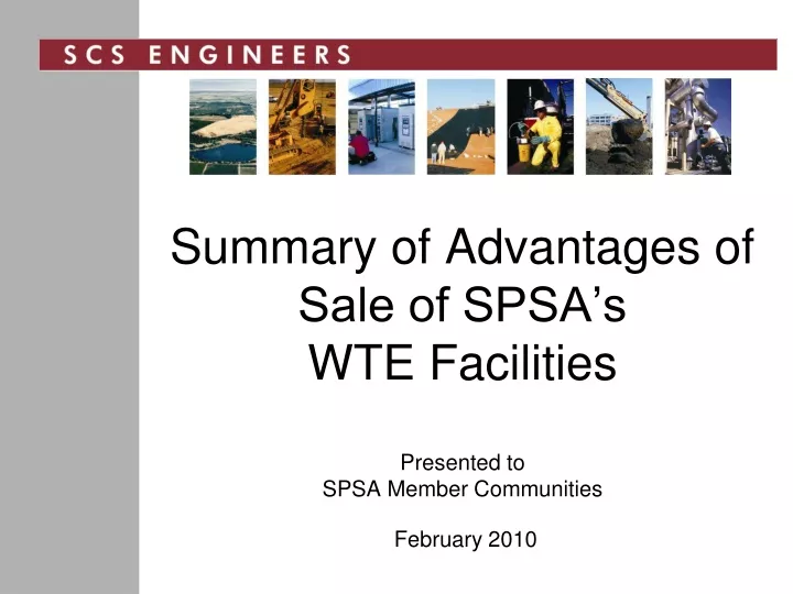 summary of advantages of sale of spsa s wte facilities presented to spsa member communities