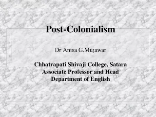 Post-Colonialism (1): Colonialism Defined