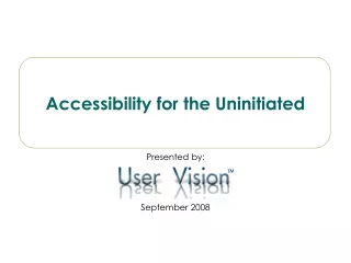 Accessibility for the Uninitiated