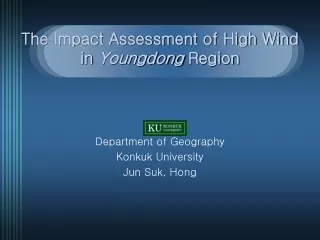 The Impact Assessment of High Wind  in  Youngdong  Region